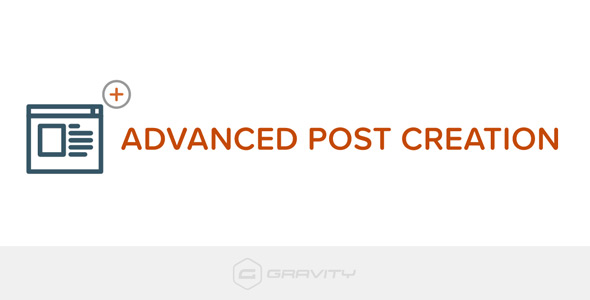 Gravity Forms Advanced Post Creation Add-On