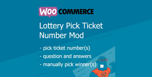 WooCommerce Lottery / Raffles Pick Ticket Number Mod